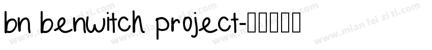 bn benwitch project字体转换